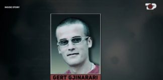 Ekzekutoi të fortin Naim Zyberi, si u lirua nga burgu Gerd Gjinerari dhe u zhduk pa gjurmë